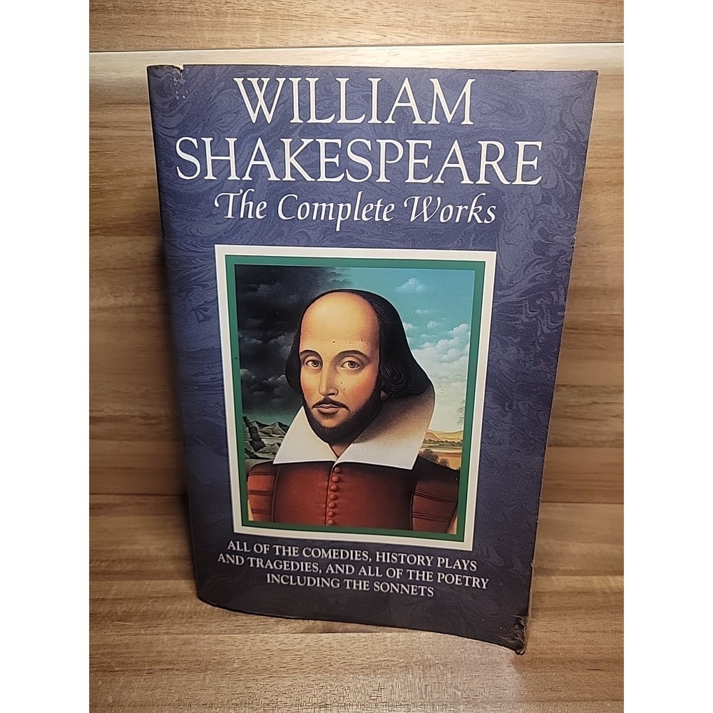 William Shakespeare: The Complete Works (PB, 1997) Comedies, Plays, Poetry,